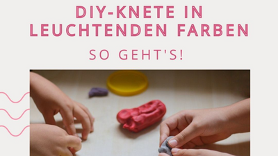 DIY Knete in leuchtenden Farben 🌈