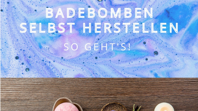 Badebomben selbst herstellen 🌈