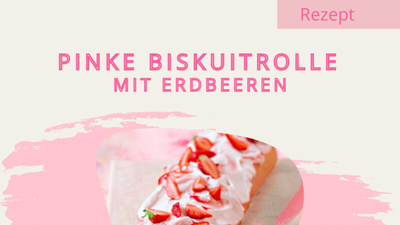 🍓 Pinke Erdbeer-Biskuitrolle 🍓