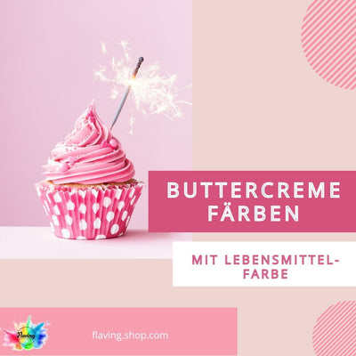 Buttercreme färben