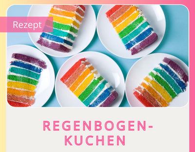 Regenbogenkuchen - Rezept und Tipps & Tricks